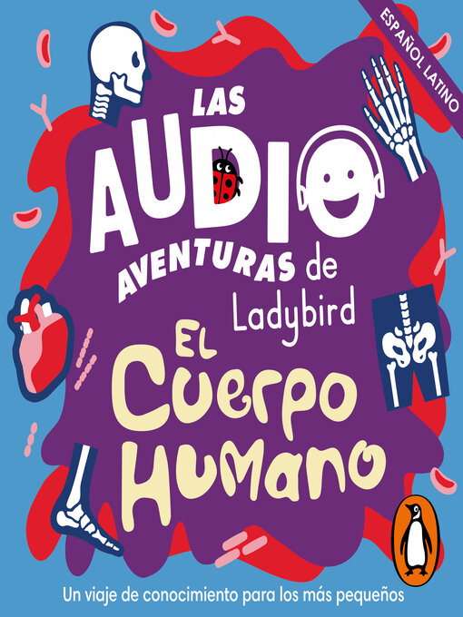 Title details for El cuerpo humano (Latino) (Las audioaventuras de Ladybird) by Ladybird - Available